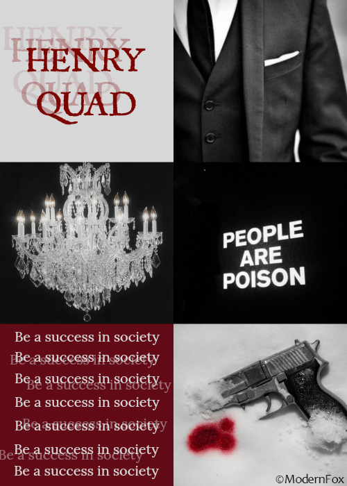 Henry Quad aesthetic c